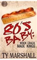 80's Baby