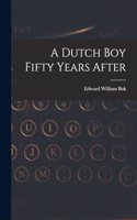 Dutch Boy Fifty Years After