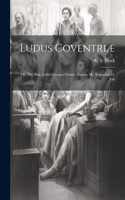 Ludus Coventriæ