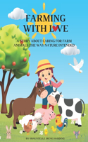 Farming With Love