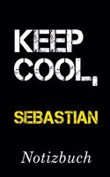 Keep Cool Sebastian Notizbuch