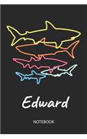 Edward - Notebook: Blank Lined Personalized & Customized Name 80s Neon Retro Shark Notebook Journal for Men & Boys. Funny Sharks Desk Accessories Item for 1st Grade / 