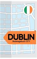 Dublin Reisetagebuch City