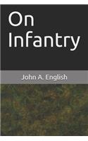 On Infantry