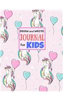 Draw and Write Journal for Kids: Cute Unicorn Matte Cover Design for Drawing, Creative Writing, Doodling, Creating Your Own Story, Illustration Book and Diary (Perfect Gift for Kids