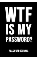 WTF Is My Password