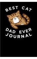 Best Cat Dad Ever Journal