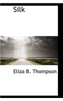 Silk