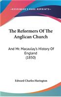 Reformers Of The Anglican Church