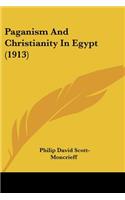 Paganism And Christianity In Egypt (1913)