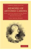 Memoirs of Antonio Canova: With a Critical Analysis of His Works, and an Historical View of Modern Sculpture