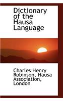 Dictionary of the Hausa Language