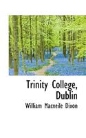 Trinity College, Dublin