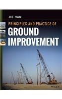 Principles and Practice of Ground Improvement