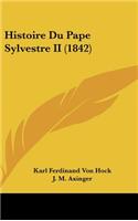 Histoire Du Pape Sylvestre II (1842)