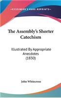 The Assembly's Shorter Catechism