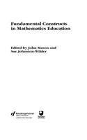 Fundamental Constructs in Mathematics Education