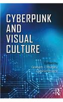 Cyberpunk and Visual Culture