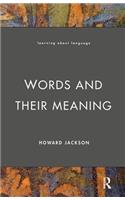 Words and Their Meaning