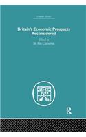 Britain's Economic Prospects Reconsidered