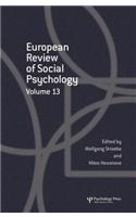 European Review of Social Psychology: Volume 13