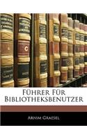 Fuhrer Fur Bibliotheksbenutzer
