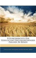 Sitzungsberichte Der Gesellschaft Naturforschender Freunde Zu Berlin