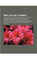 Mac OS-Only Games