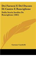 Dei Farnesi E Del Ducato Di Castro E Ronciglione