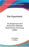 Das Experiment
