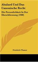 Abalard Und Das Canonische Recht
