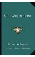 Mind and Medicine