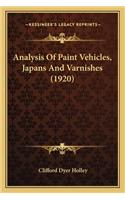 Analysis Of Paint Vehicles, Japans And Varnishes (1920)