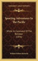 Sporting Adventures In The Pacific