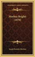 Morbus Brighti (1870)