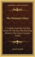 The Woman's Glory