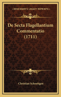 De Secta Flagellantium Commentatio (1711)