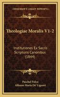 Theologiae Moralis V1-2