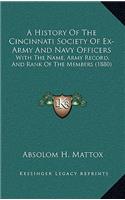 A History Of The Cincinnati Society Of Ex-Army And Navy Officers