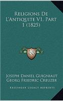 Religions de L'Antiquite V1, Part 1 (1825)