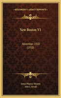 New Boston V1: November, 1910 (1910)