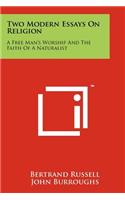 Two Modern Essays On Religion