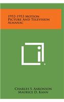 1952-1953 Motion Picture and Television Almanac