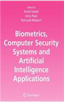 Biometrics, Computer Security Systems and Artificial Intelligence Applications