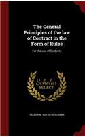 The General Principles of the Law of Contract in the Form of Rules