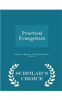 Practical Evangelism - Scholar's Choice Edition