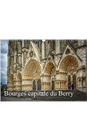 Bourges, Capitale Du Berry 2018