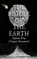 RIDDLE OF THE EARTH Paperback