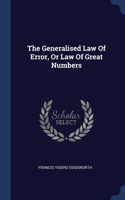 The Generalised Law Of Error, Or Law Of Great Numbers