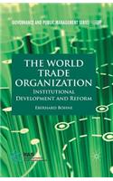 The World Trade Organization